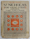 ST. NICHOLAS , FOR YOUNG FOLKS , THE MAY NUMBER , REVISTA PENTRU COPII IN LB. ENGLEZA , 1896 , PREZINTA HALOURI DE APA *