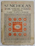 ST. NICHOLAS , FOR YOUNG FOLKS , THE MAY NUMBER , REVISTA PENTRU COPII IN LB. ENGLEZA , 1896 , PREZINTA HALOURI DE APA *