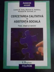 Cercetarea Calitativa In Asistenta Sociala (putin Uzata) - L.m. Tutty M.a. Rothery R.m. Grinnell, Jr. ,545736 foto