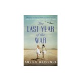 The Last Year of the War
