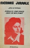 Cumpara ieftin Jurnalul unei fiinte greu de multumit - Jeni Acterian ($D124)