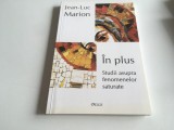 Jean-Luc Marion: Fenomenul Erosului - 6 Meditatii. Filosofie Crestina, Deisis 2004, 294 pagini
