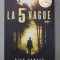 LA 5 e VAGUE , TOME 1 par RICK YANCEY , 2018