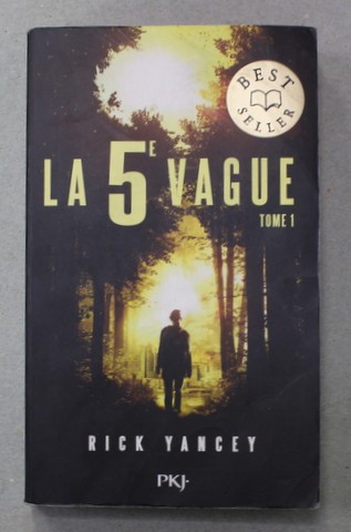 LA 5 e VAGUE , TOME 1 par RICK YANCEY , 2018