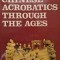 Chinese Acrobatics through the Ages &ndash; Fu Qifeng