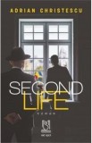 Second Life - Adrian Christescu