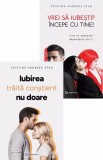 IUBIREA traita constient NU DOARE + Vrei sa iubesti? incepe cu tine!, Bookzone