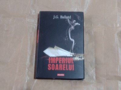 J.G.BALLARD - IMPERIUL SOARELUI cartonata foto
