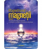 Cumpara ieftin Magnetismul si magnetii, vol 1 si 2 - Gregorian Bivolaru