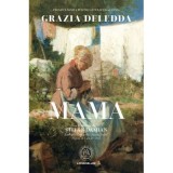 Mama (roman) - Grazia Deledda