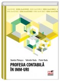 Profesia contabila in IMM-uri | Daniela Patrascu, Valentin Radu, Florin Radu