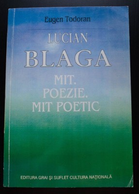 Eugen Todoran - Lucian Blaga - Mit. Poezie. Mit poetic foto