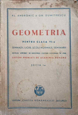 GEOMETRIA PENTRU CLASA A VI-A-AL. ANDRONIC, GH. DUMITRESCU foto