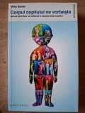 Corpul copilului ne vorbeste- Willy Barral