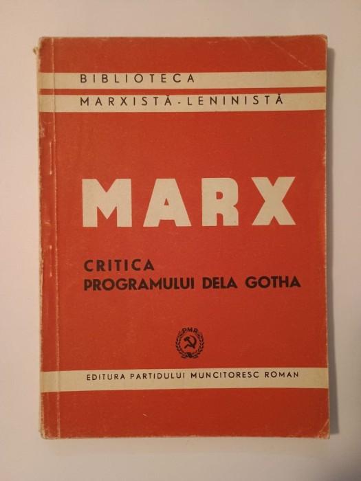 Karl Marx - Critica programului dela Gotha (1948)