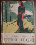 Myh 23f - Fenimore Cooper - Vinatorul de cerbi - ed 1962