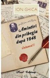 Amintiri din pribegia dupa 1848 Vol.1 - Ion Ghica