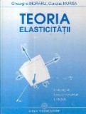 Teoria Elasticitatii (Moraru, Mursa)