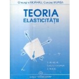 Teoria Elasticitatii (Moraru, Mursa)
