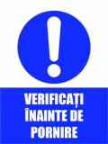 Panou Verificati Inainte de Pornire - 20x30 cm