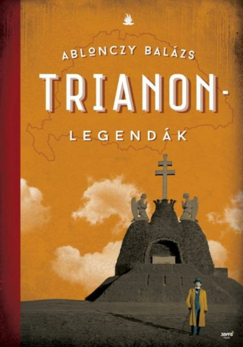 Trianon-legend&aacute;k - 2. kiad&aacute;s - Ablonczy Bal&aacute;zs