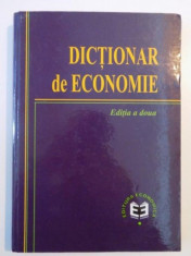 DICTIONAR DE ECONOMIE , EDITIA A DOUA , 2001 foto