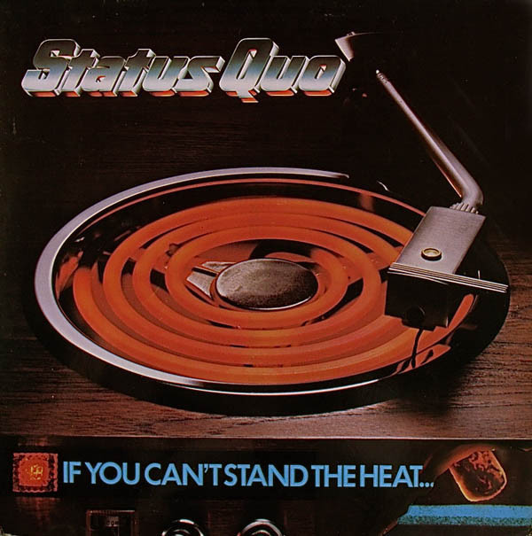 VINIL Status Quo &lrm;&ndash; If You Can&#039;t Stand The Heat (VG)
