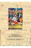 Cuvinte ceresti 5 - Ieroschimonah Nil Dorobantu