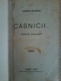 Ion G. Ionescu-Quintus - Casnicii...- roman dialogat (1910)