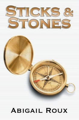 Sticks &amp; Stones
