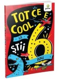 Cumpara ieftin Tot ce e cool sa stii la 6 ani/Steve Martin