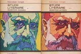 Studii Literare: Scriitori Romani Vol. 1-2, Nicolae Iorga - Editura Lyceum, 1969, Biografii, Carte Veche
