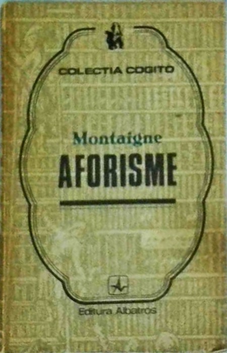 Montaigne - Aforisme