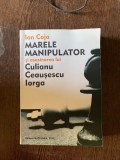 Ion Coja - Marele manipulator si asasinarea lui Culianu Ceausescu Iorga