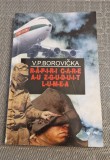 Rapiri care au zguduit lumea V. P. Borovicka