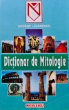 Cumpara ieftin Dictionar de mitologie - 1998 - George Lazarescu (S180)