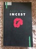 Anais Nin - Incest (Jurnal Intim) - Editura Humanitas, 2003, Biografie, Memorii, 410 Pagini