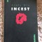 Anais Nin - Incest