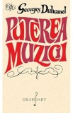 Puterea muzicii - Georges Duhamel