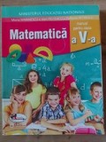 Matematica. Manual pentru clasa a 5-a - Mona Marinescu, Ioan Pelteacu