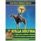 Atilla s&oacute;lyma - A nagy hun uralkod&oacute; t&ouml;rt&eacute;nete a vele &eacute;lő s&oacute;lyom szemsz&ouml;g&eacute;ből - Cey-Bert R&oacute;bert Gyula