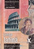 Lidia Tudorache - Limba latina. Manual pentru clasa a X-a