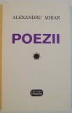 POEZII de ALEXANDRU MIRAN, 1998213, EDITURA VITRUVIU