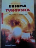 ENIGMA TUNGUSKA-ANTONIO LAS HERAS