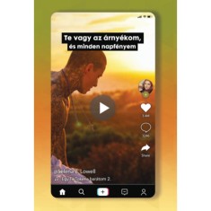 Te vagy az &aacute;rny&eacute;kom, &eacute;s minden napf&eacute;nyem - Egy TikToker a bar&aacute;tom 2. - Selena B. Lowell