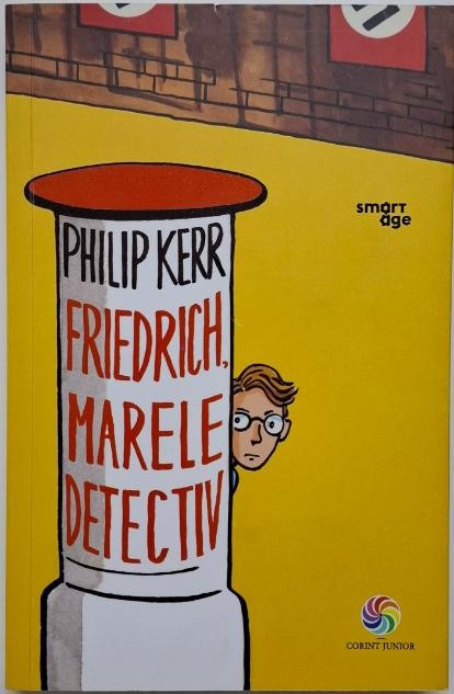 Friedrich, marele detectiv &ndash; Philip Kerr