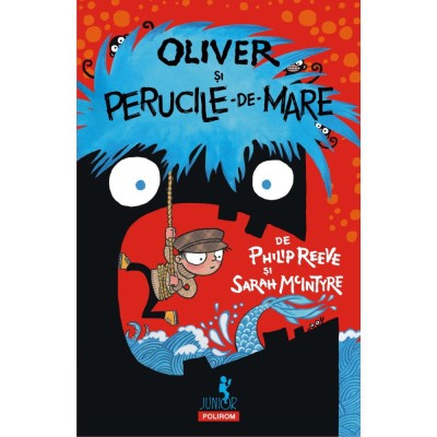 Oliver si perucile de mare, Philip Reeve , Sarah McIntyre foto