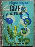 4 gaze nazdravane - Elena Farago// ilustratii Olimp Varasteanu