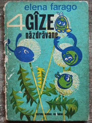 4 gaze nazdravane - Elena Farago// ilustratii Olimp Varasteanu foto