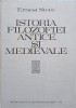 Istoria Filozofiei Antice si Medievale - Ernest Stere, 1976, Didactica si Pedagogica, Coperta Cartonata
